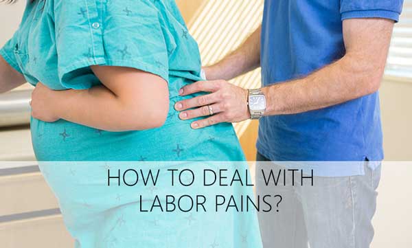 How To Deal With Labor Pains During The Delivery?