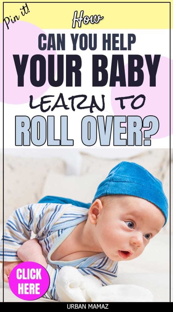 How Can I Help My Baby Learn To Roll Over Urban Mamaz