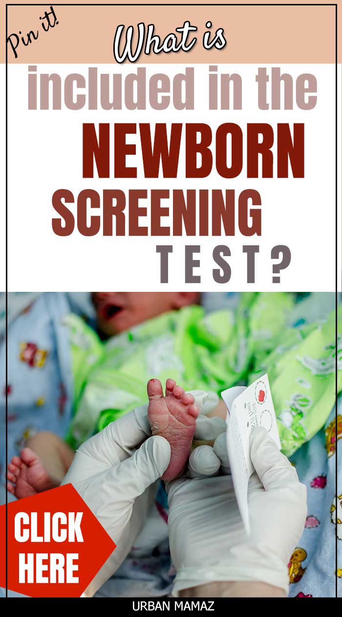 What is included in the newborn screening test - Urban Mamaz