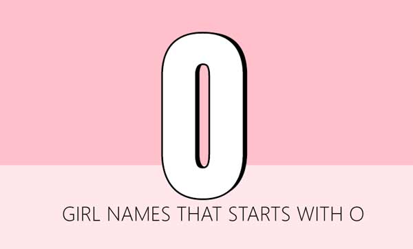 Girl Names That Start With O