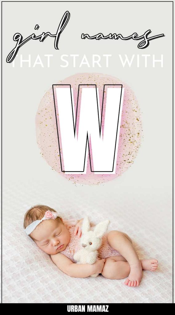 Girl Names That Start With W - Urban Mamaz
