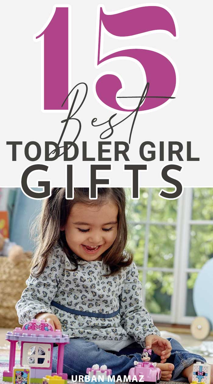 15-best-toddler-gifts-for-girls-urban-mamaz